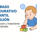 Retraso madurativo infantil en Gijón – evaluación y tratamiento personalizado