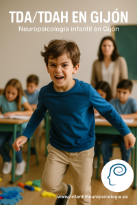 Evaluación TDAH en Gijón – diagnóstico neuropsicológico infantil